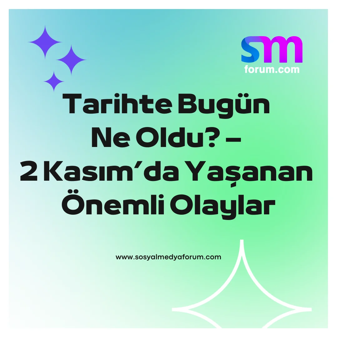 tarihtebugunsosyalmedyaforum.com.webp