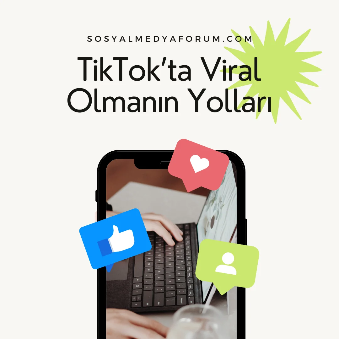 tiktoktaviralolmaksosyalmedyaforum.com.webp